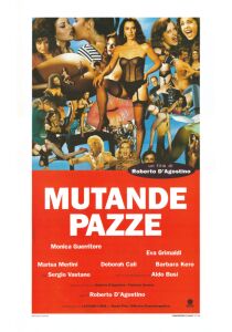 Mutande pazze streaming