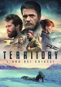 Territory – L’oro dei ghiacci streaming