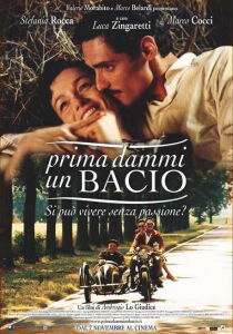 Prima dammi un bacio streaming