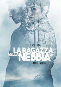 La ragazza nella nebbia streaming