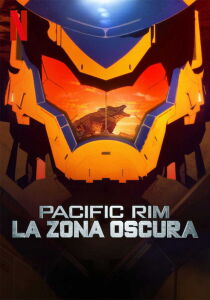 Pacific Rim - La Zona oscura streaming