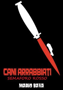 Cani arrabbiati - Semaforo rosso streaming