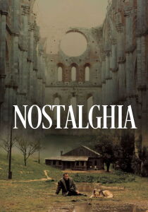 Nostalghia streaming